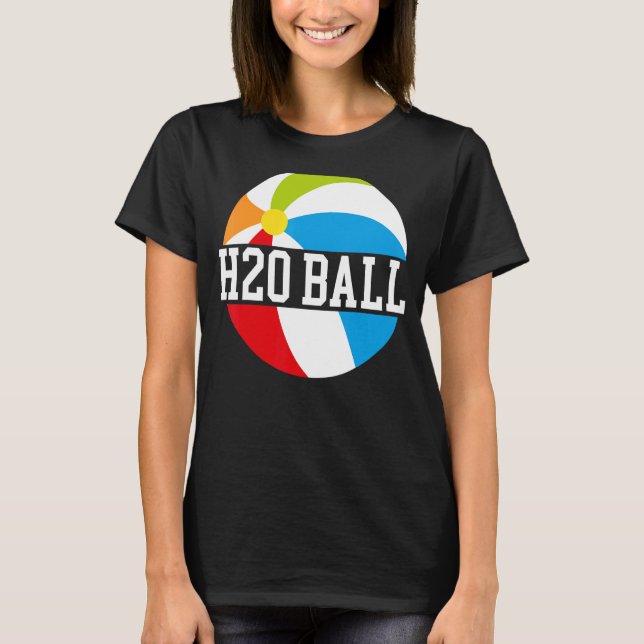 H2O Ball Pool Party Inflatable Sphere Water Ball L T-Shirt (Front)