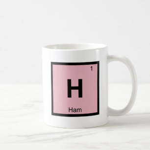 H - Ham Chemistry Periodic Table Symbol Coffee Mug