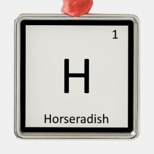H - Horseradish Condiment Chemistry Periodic Table Metal Ornament