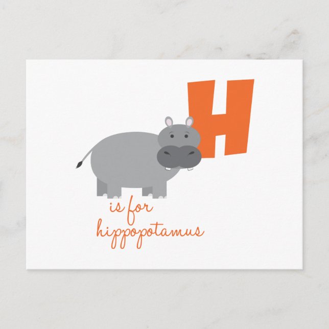 H Is For Hippopotamus Postcard (Front)