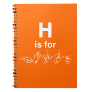 H is for HOLLA Notebook from DEAFinitelySLANG