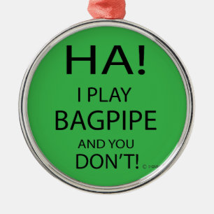 Ha Bagpipe Metal Ornament