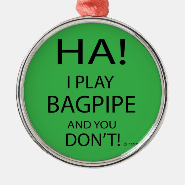 Ha Bagpipe Metal Ornament (Front)