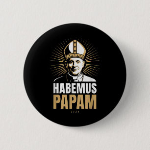 Habemus Papam 2025 Pope Election Rome Vatican Anno 6 Cm Round Badge