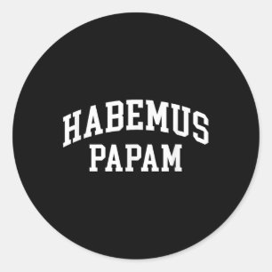 Habemus Papam 2025 Vatican Election New Pope Classic Round Sticker