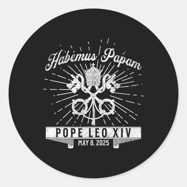 Habemus Papam Catholic Church New Pope Leo Xiv  Classic Round Sticker (Front)