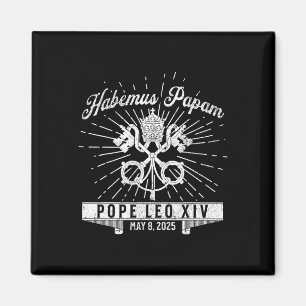 Habemus Papam Catholic Church New Pope Leo Xiv Magnet