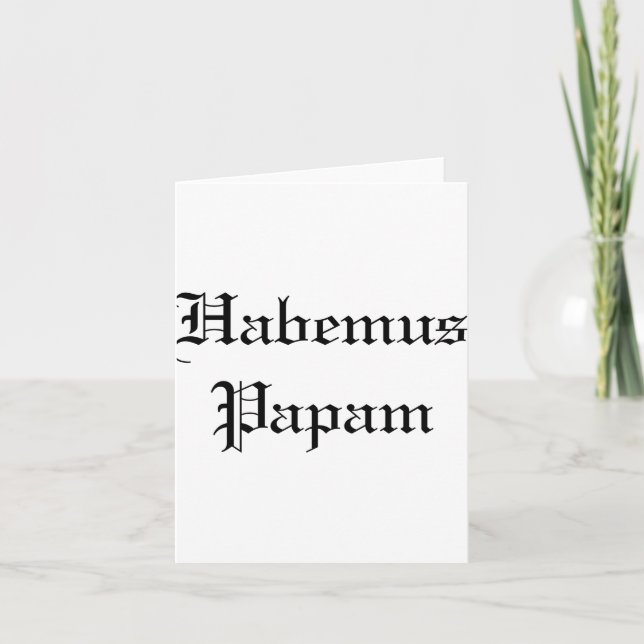 Habemus Papam New Pe  Card (Front)