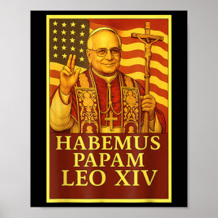 Habemus Papam Pope Leo Xiv Catholic Vintage Americ Poster
