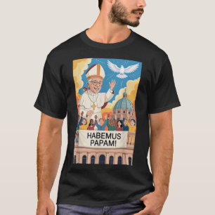 Habemus Papam Pope Leo Xiv Christian New Pope Robe T-Shirt