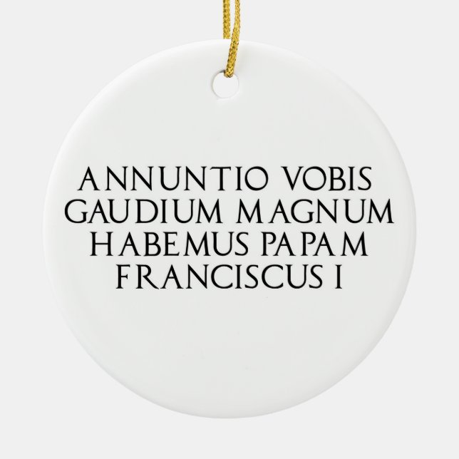 Habemus Papum Christmas ornament (Front)