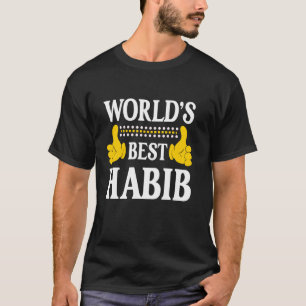 Habib Personal Name Funny First Name World's Best  T-Shirt