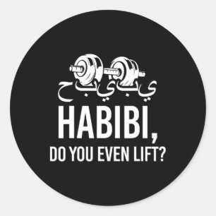 Habibi Do You Even Lift Funny Fitness Muslim Classic Round Sticker