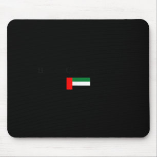Habiby Come To Dubai, My Dear Come To Dubai Quotes Mouse Pad