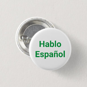 Hablo Español green white I Speak Spanish 3 Cm Round Badge