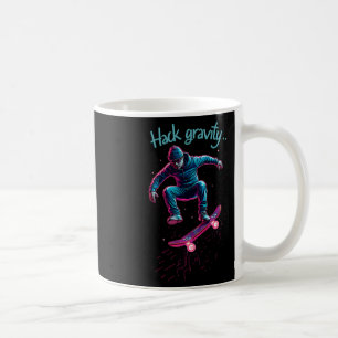Hack Gravity Skateboarding Skating Skater Hacker C Coffee Mug