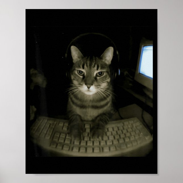 Hacker Cat Meme Funny Computer Cat Kitten Gamer Ca Poster (Front)