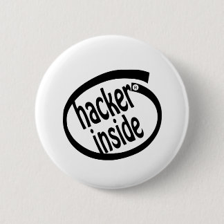 Hacker inside 6 cm round badge