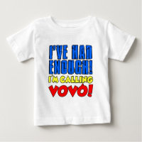 Had Enough Calling Vovo