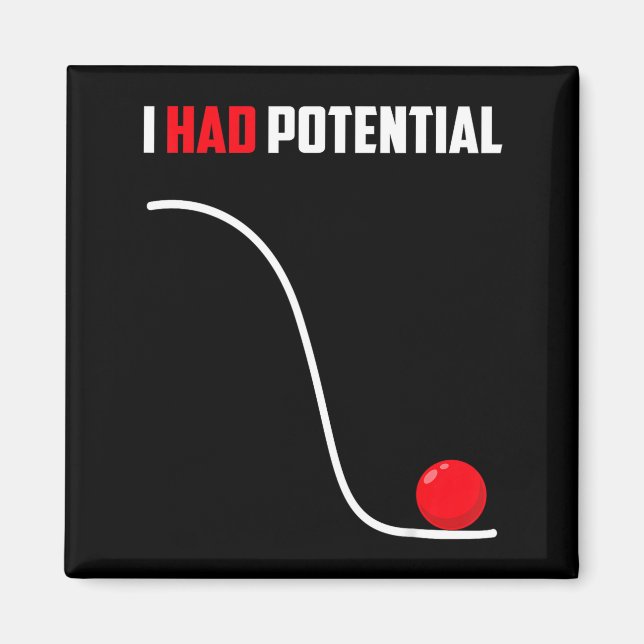 Had potential funny physics science teacher humour magnet (Front)