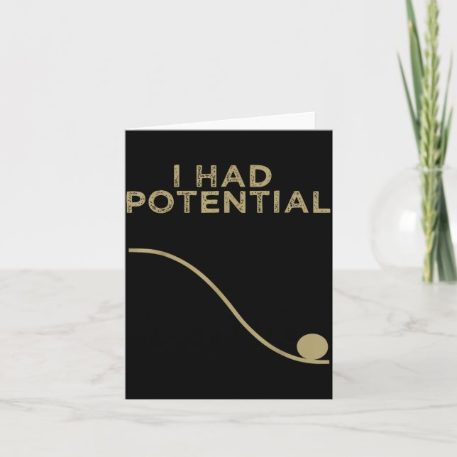 Had Potential Motivational Physics Science Teacher Card (Front)