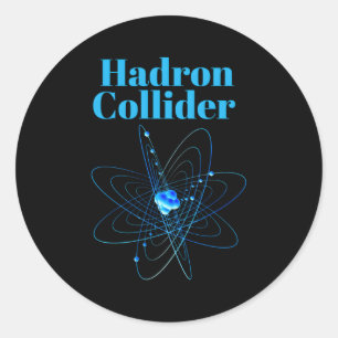 Hadron Collider God Picle Cern Scientist Engineers Classic Round Sticker