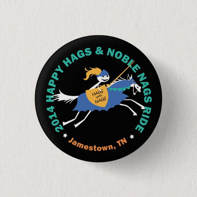 Hags with Nags First Ride 2014 Button (Front)