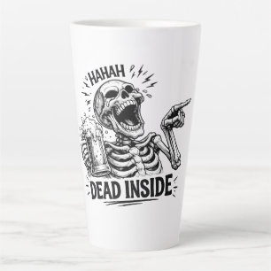 Haha Dead Inside Skeleton Latte Mug