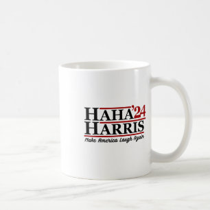 Haha Harris 24 Make America Laugh Again 1 Coffee Mug