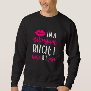 Haha Jaja  Bilingual Latina English Spanish Spangl Sweatshirt