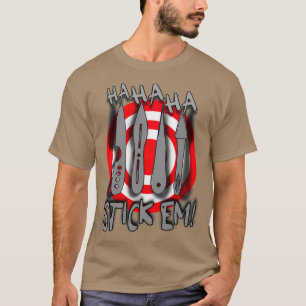 HaHaHa Stickem Throwing Knives with Target T-Shirt