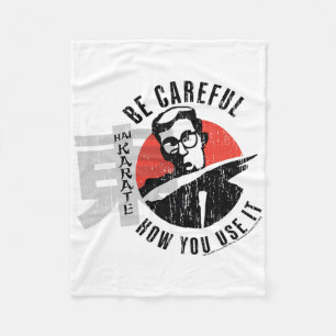Hai Karate Be Careful How You Use It Retro Aftersh Fleece Blanket