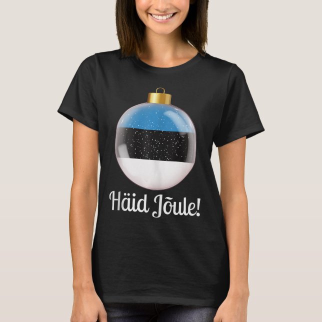 Haid Joule Merry Christmas Estonian Häid Jõule  T-Shirt (Front)