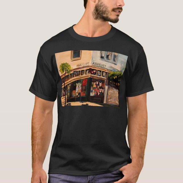 Haight Ashbury in San Francisco T-Shirt (Front)