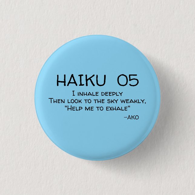 HAIKU 05 3 CM ROUND BADGE (Front)
