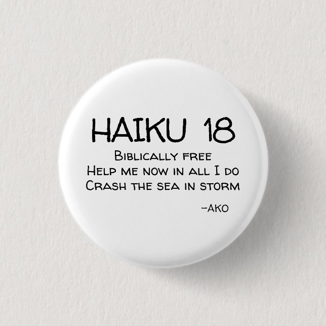 HAIKU 18 3 CM ROUND BADGE (Front)