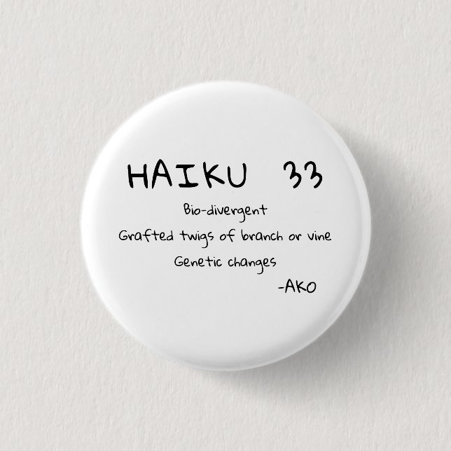 HAIKU 33 3 CM ROUND BADGE (Front)
