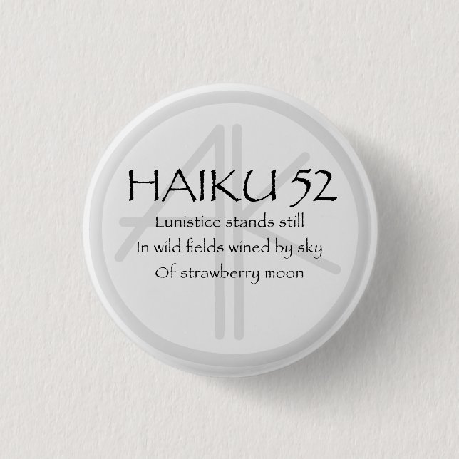 HAIKU 52 3 CM ROUND BADGE (Front)