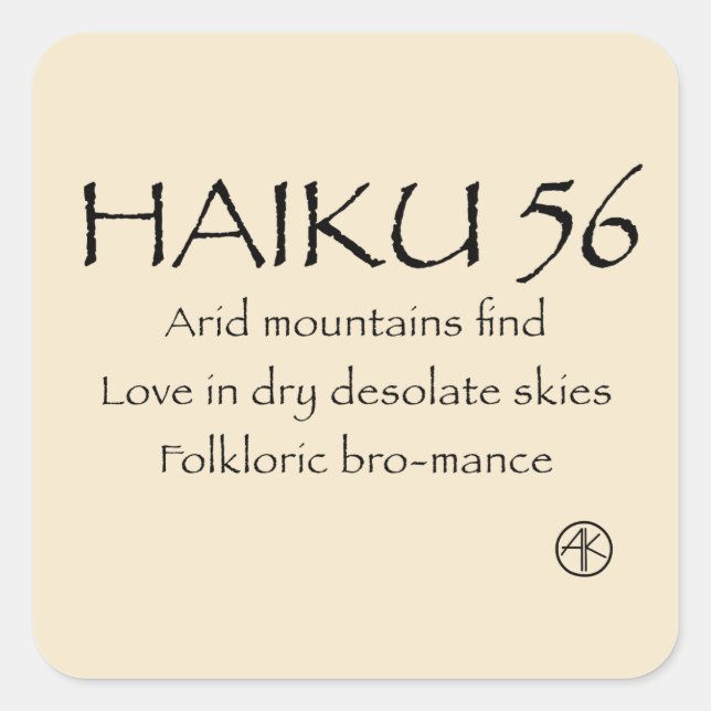 HAIKU 56 SQUARE STICKER (Front)