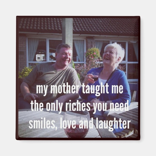 Haiku Fridge Magnet - My Mother Taught Me (Front)