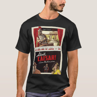 Hail Caesar Poster T-Shirt