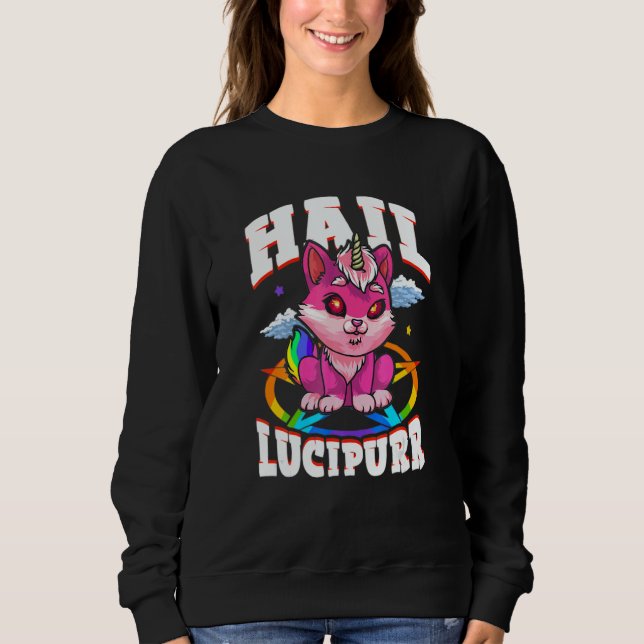 Hail Lucipurr Cat Rainbow Unicorn Kitty Satanic Sweatshirt (Front)