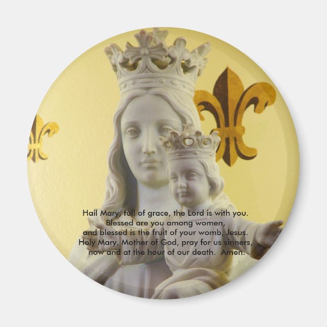 Hail Mary, full of grace Magnet (Front)