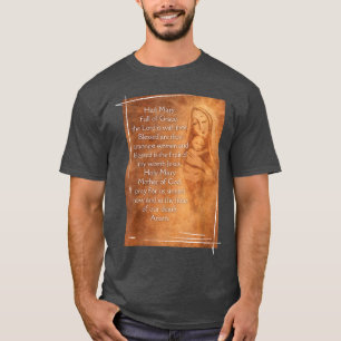 Hail Mary Full Of Grace Prayer Holy Mary Catholic T-Shirt