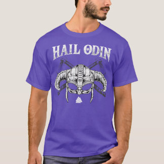 Hail Odin Viking Valhalla 1 T-Shirt
