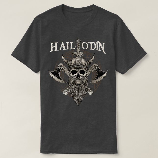 Hail Odin Viking Valhalla 3 T-Shirt (Design Front)
