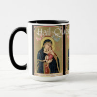 Hail Queen of Heaven, Prayer Mug. 