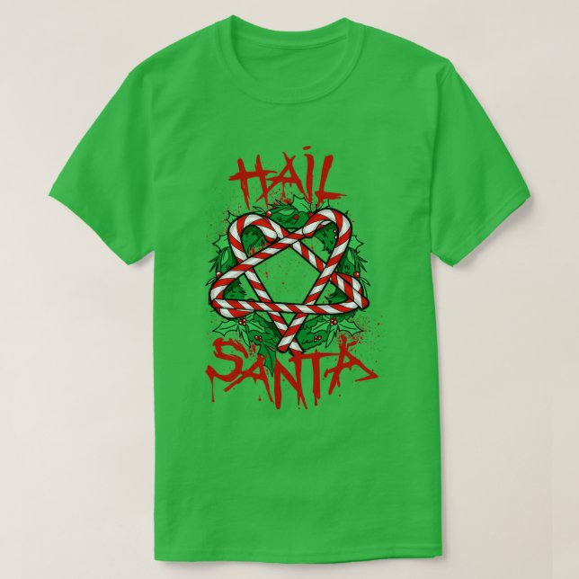 Hail Santa 2  T-Shirt (Design Front)