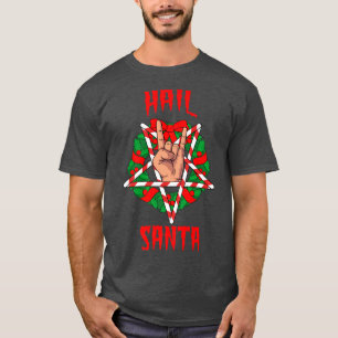 Hail Santa Atheist Rock and Roll Heavy Metal Chri T-Shirt