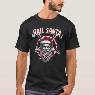 Hail Santa Christmas Candy Cane Xmas Holiday Men W T-Shirt